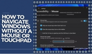 How to Navigate Windows Without a Mouse or Touchpad:
